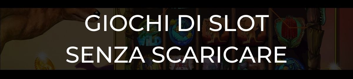 Giochi di slot senza scaricare